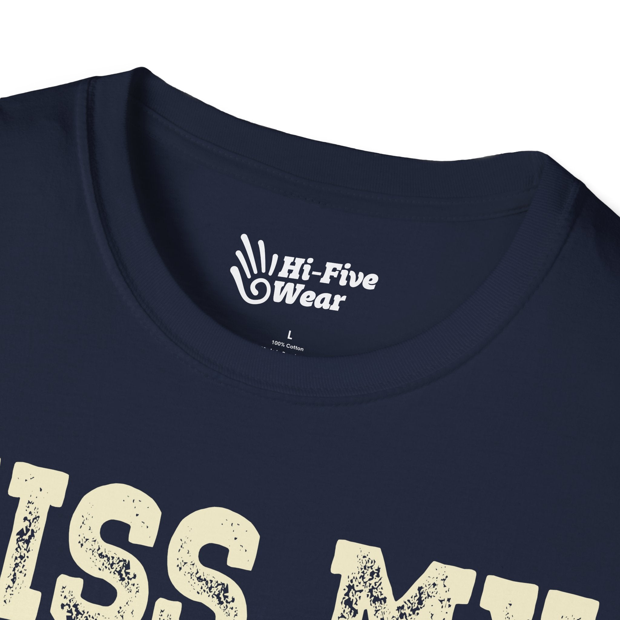 Kiss My Balls For Good Luck - Unisex Softstyle Tee