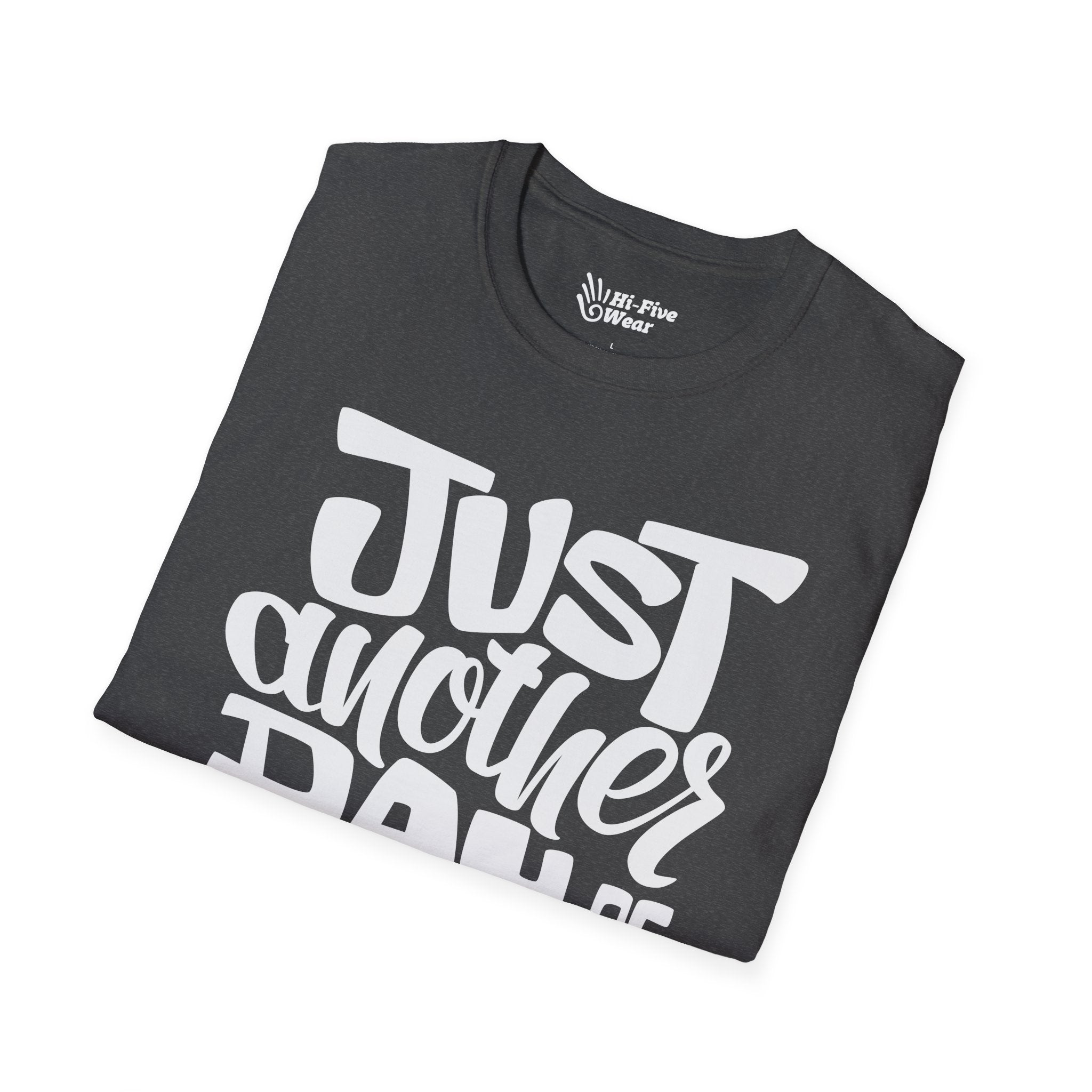 Jusat Another Day Of Being Awesome Tee