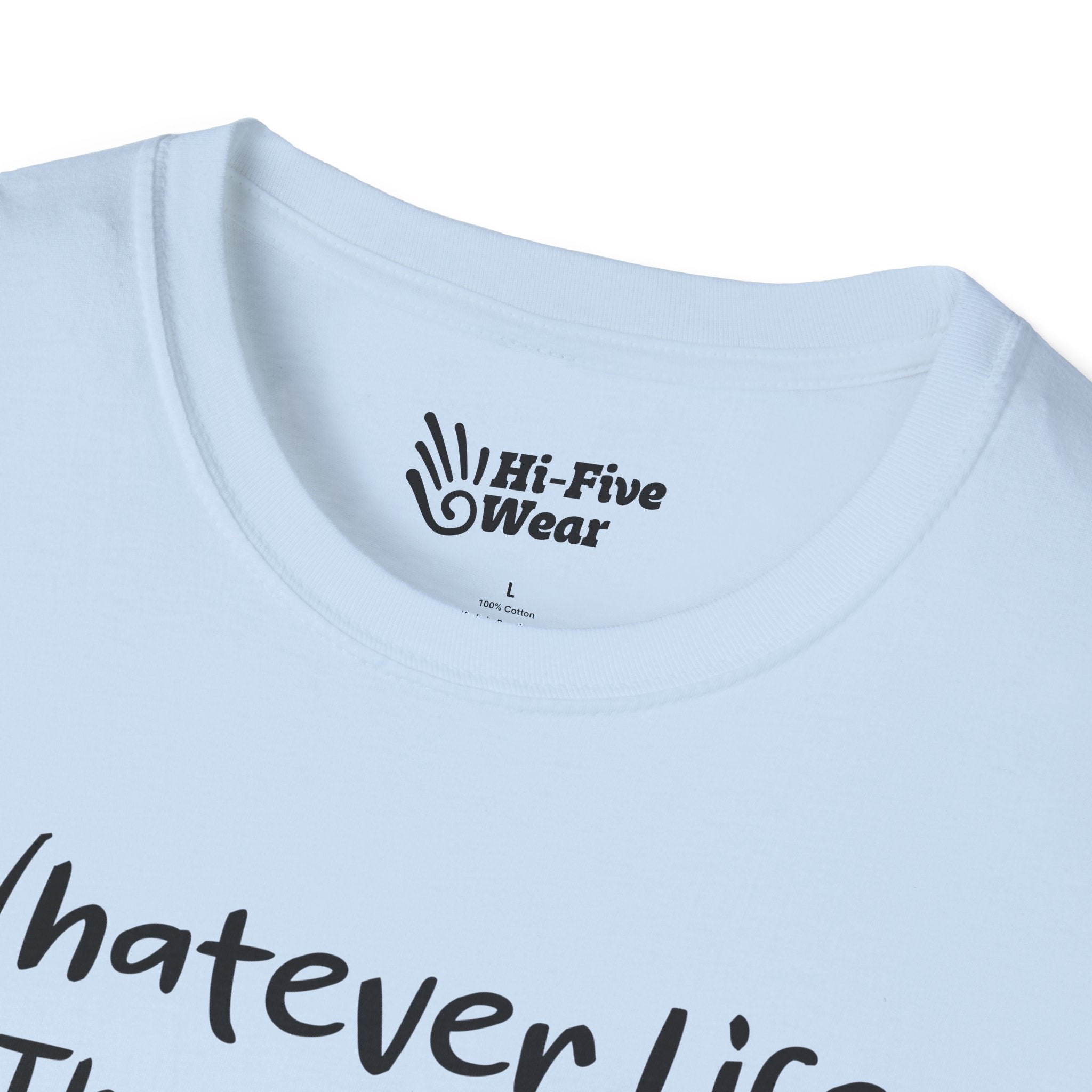 Whatever Life Throw At You, Duck & Let It Hit Someone Else Tee