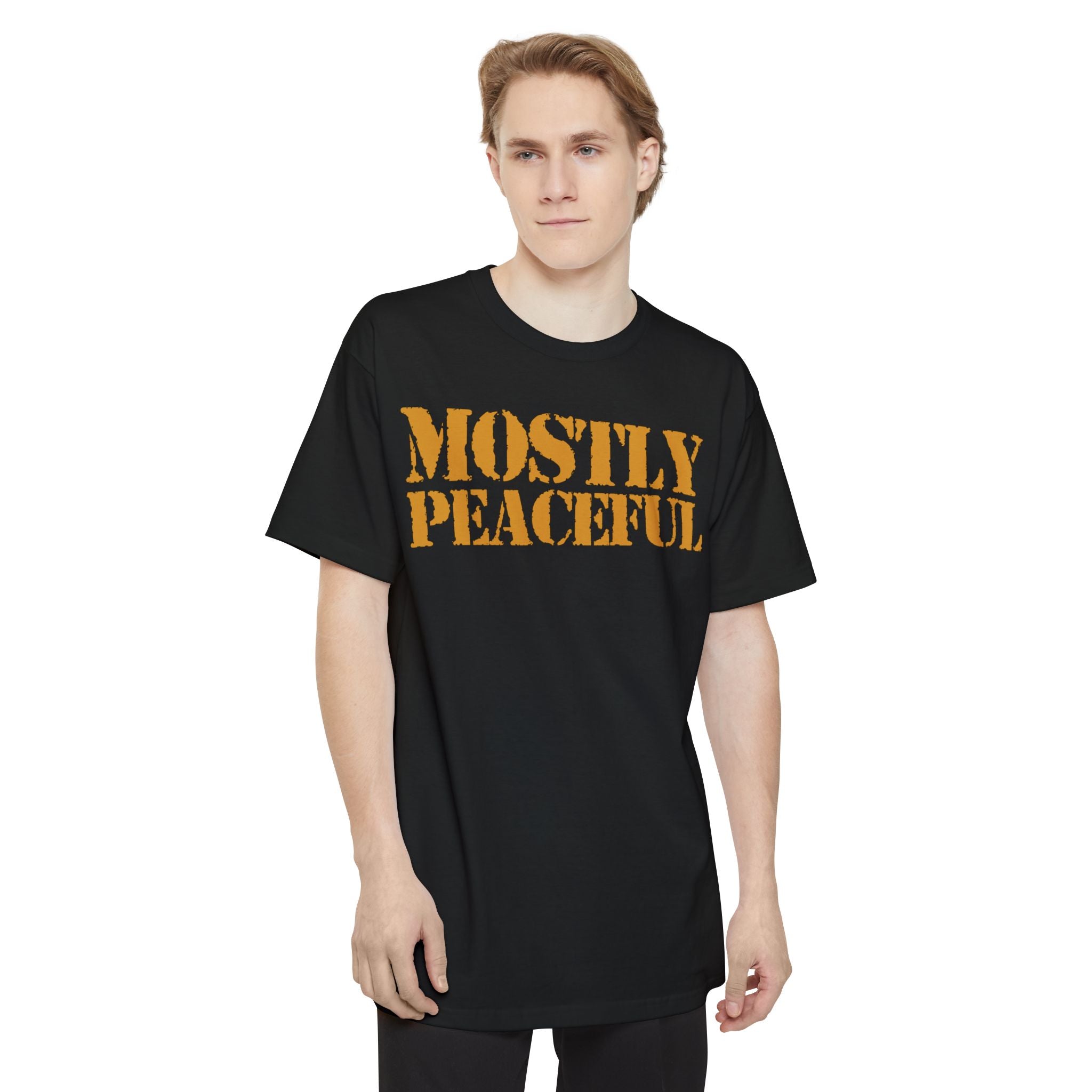 Mostly Peaceful - Big & Tall Tee